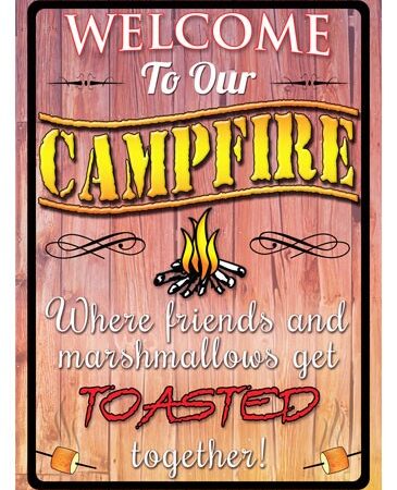 RIVERS EDGE SIGN 12"x17" - "WELCOME TO OUR CAMPFIRE"
