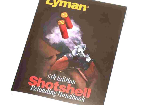 Lyman Shotshell Reloading Handbook 6th Edition