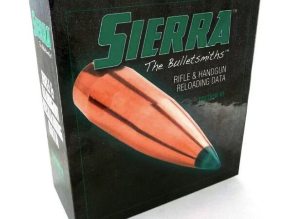 Sierra 2019 6th Edition Rifle & Handgun Reloading Manual